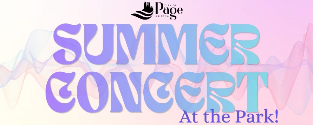 City of Page Summer Concert - Sept. 5, 2026